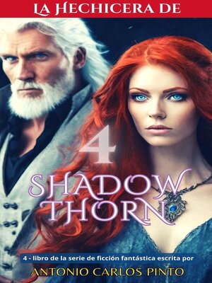 cover image of La hechicera de Shadowthorn 4